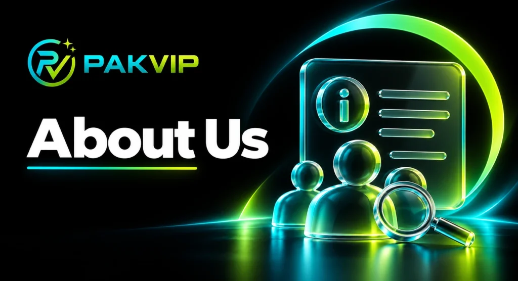 PakVIPApks.pk About Us