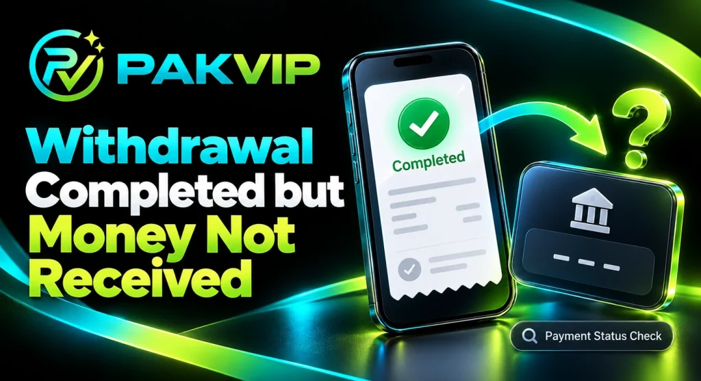 Withdrawal Completed but Money Not Received